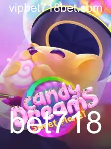 Descubra o Mundo Encantado de CandyDreams com bet718